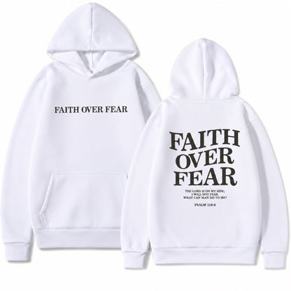 Faith Overcomes Fear Hoodie