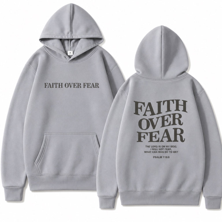Faith Overcomes Fear Hoodie