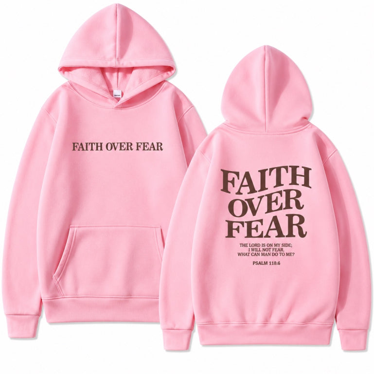 Faith Overcomes Fear Hoodie